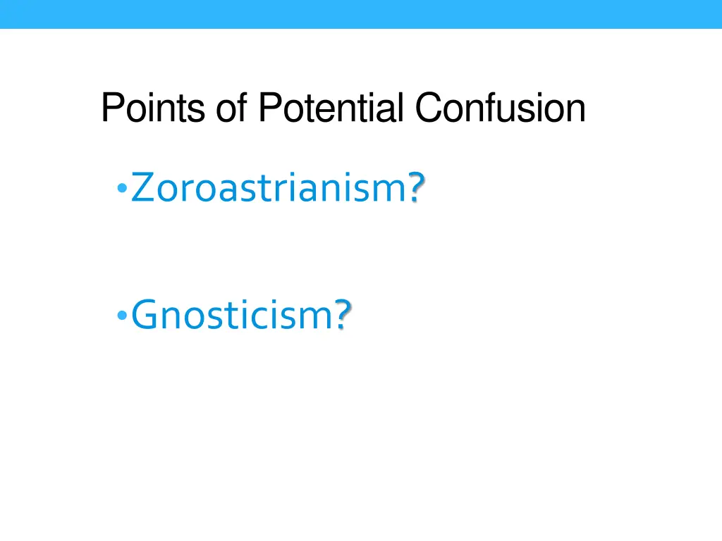 points of potential confusion