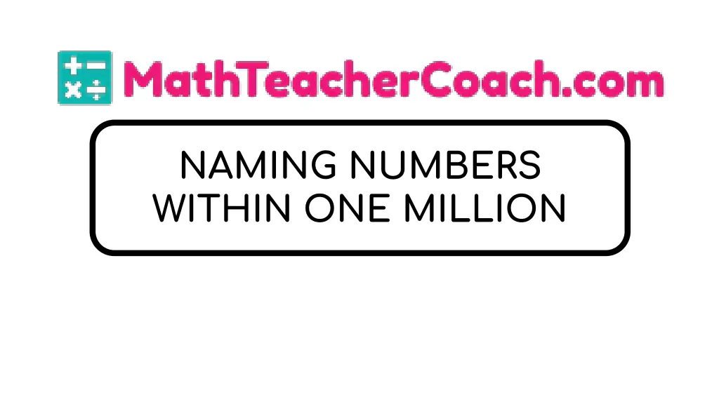naming numbers within one million