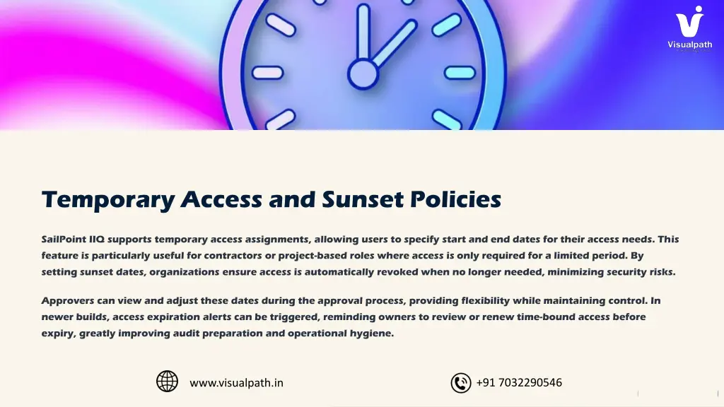 temporary access and sunset policies