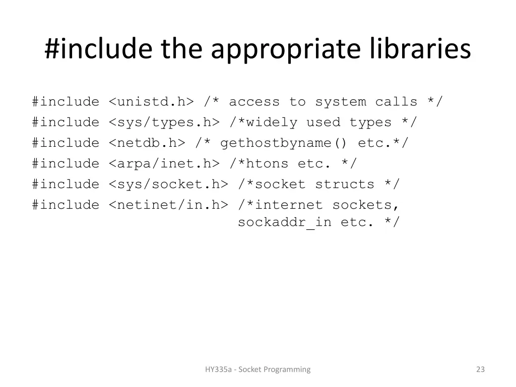 include the appropriate libraries