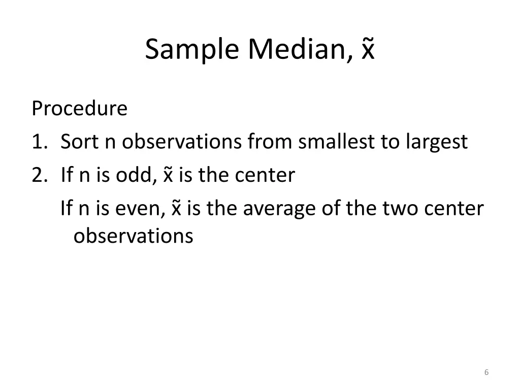 sample median x