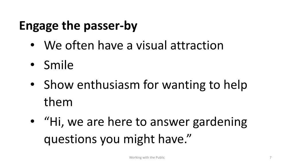 engage the passer by we often have a visual