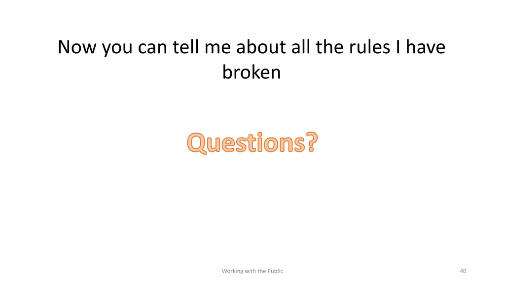 now you can tell me about all the rules i have
