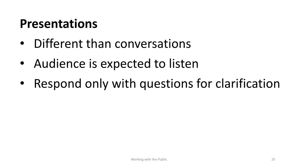 presentations different than conversations