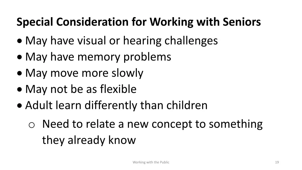 special consideration for working with seniors