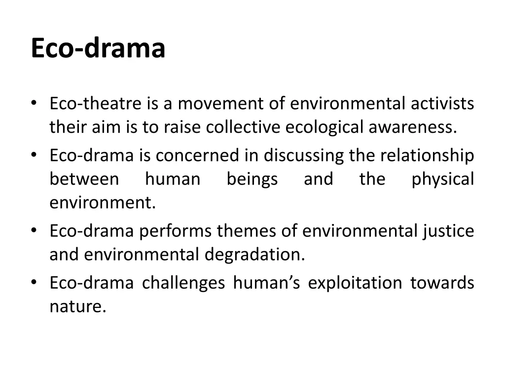 eco drama
