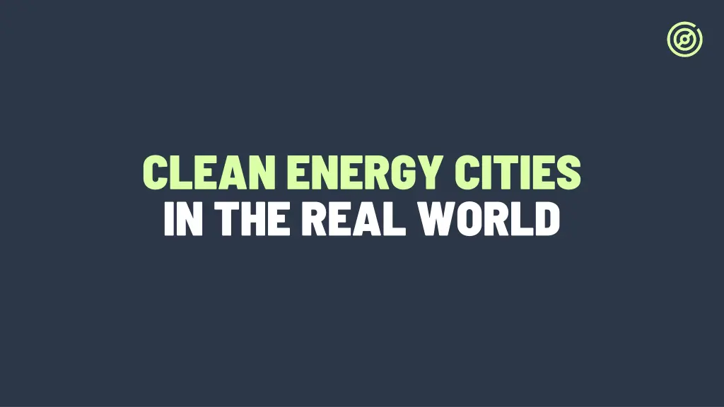 clean energy cities in the real world