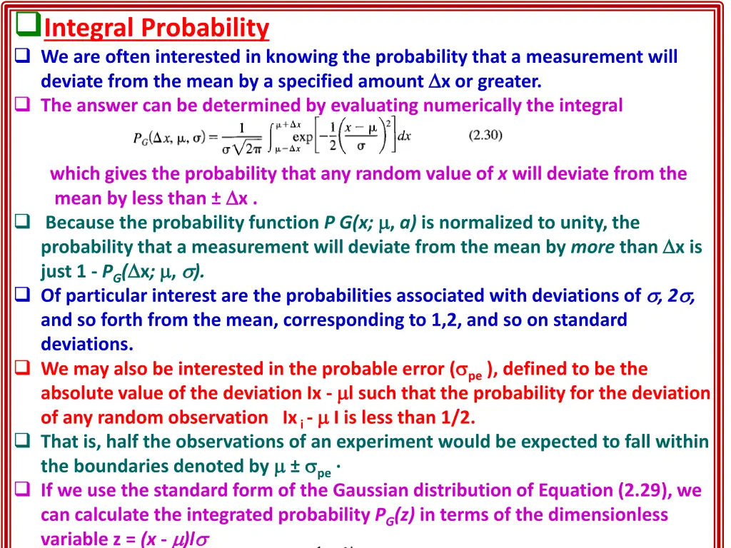 integral probability we are often interested