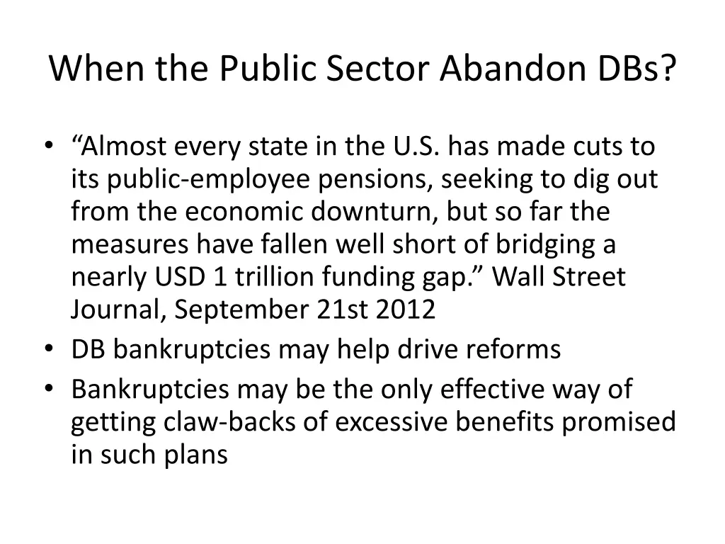when the public sector abandon dbs