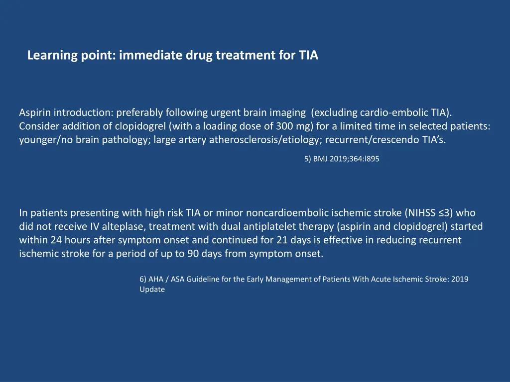 learning point immediate drug treatment for tia