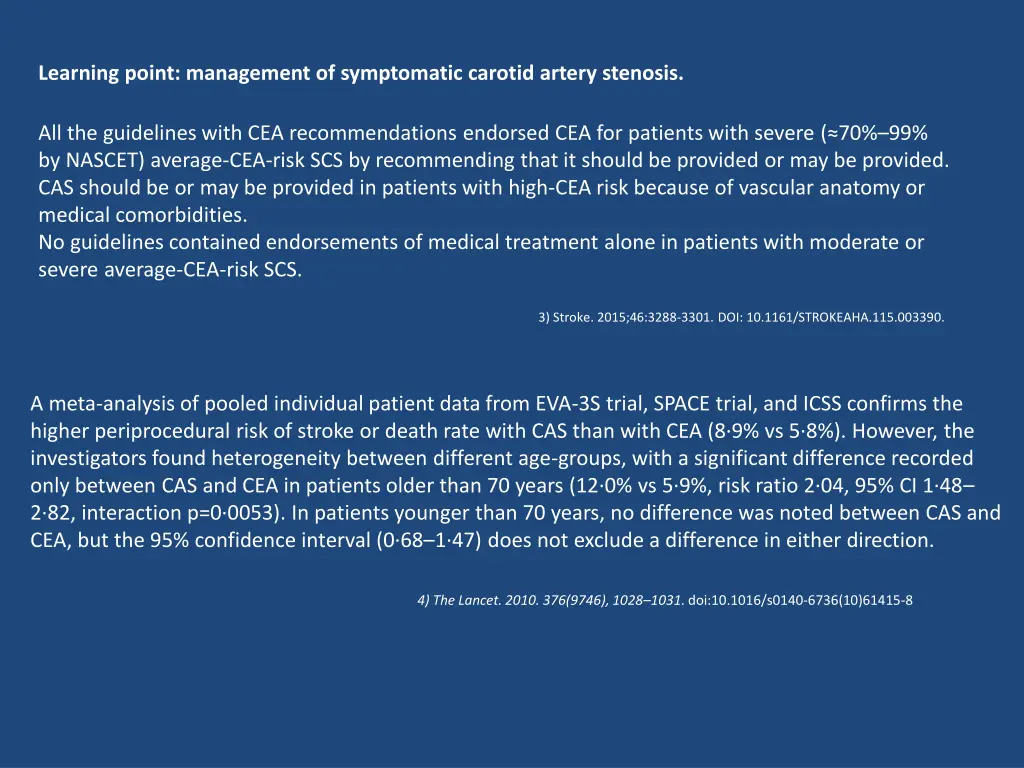 learning point management of symptomatic carotid