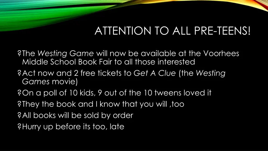 attention to all pre teens