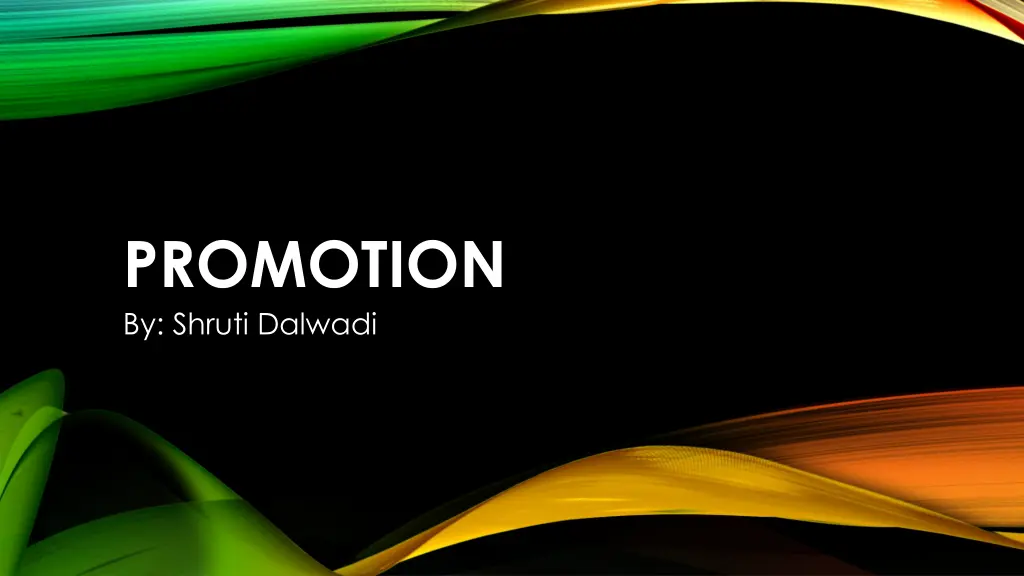 promotion by shruti dalwadi
