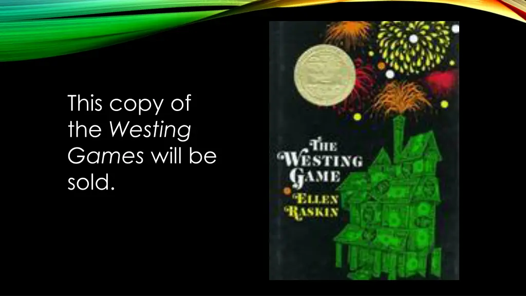 this copy of the westing games will be sold