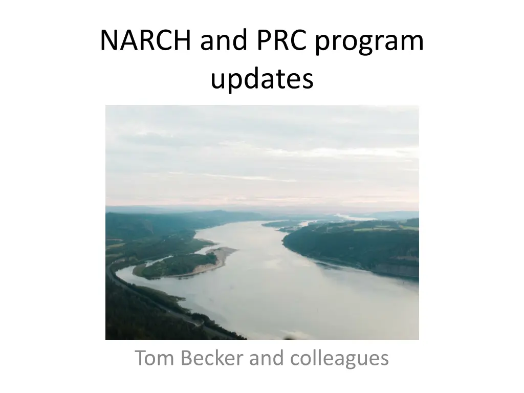 narch and prc program updates