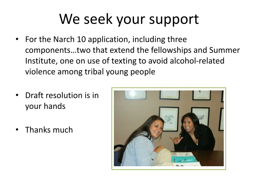 we seek your support