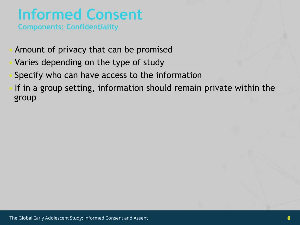informed consent components confidentiality
