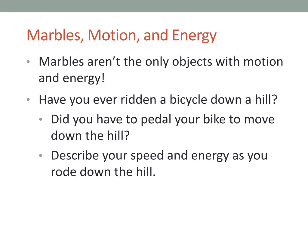 marbles motion and energy