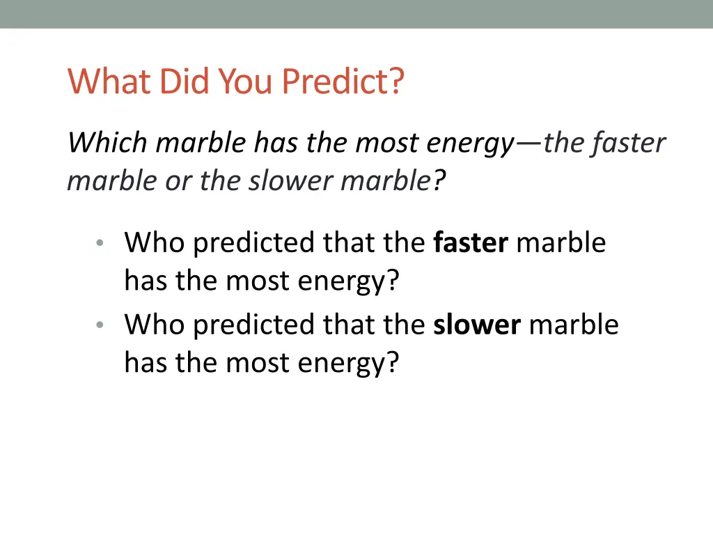 what did you predict