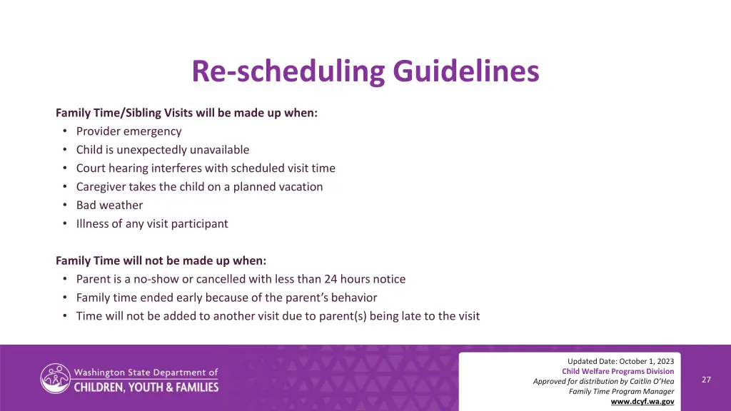 re scheduling guidelines