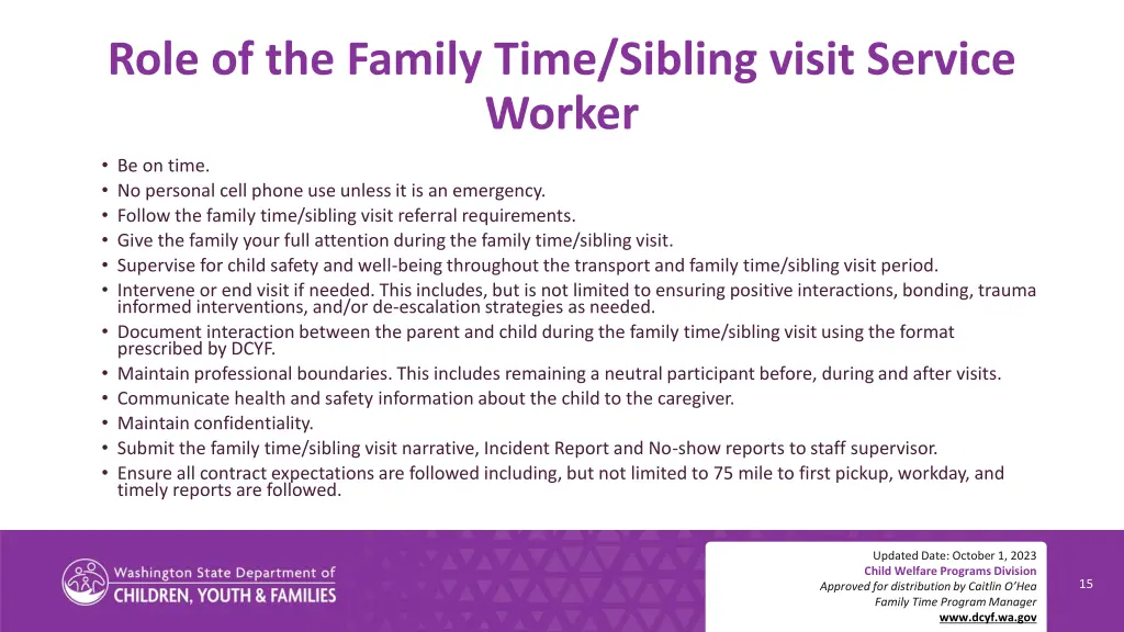 role of the family time sibling visit service