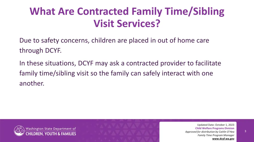 what are contracted family time sibling visit