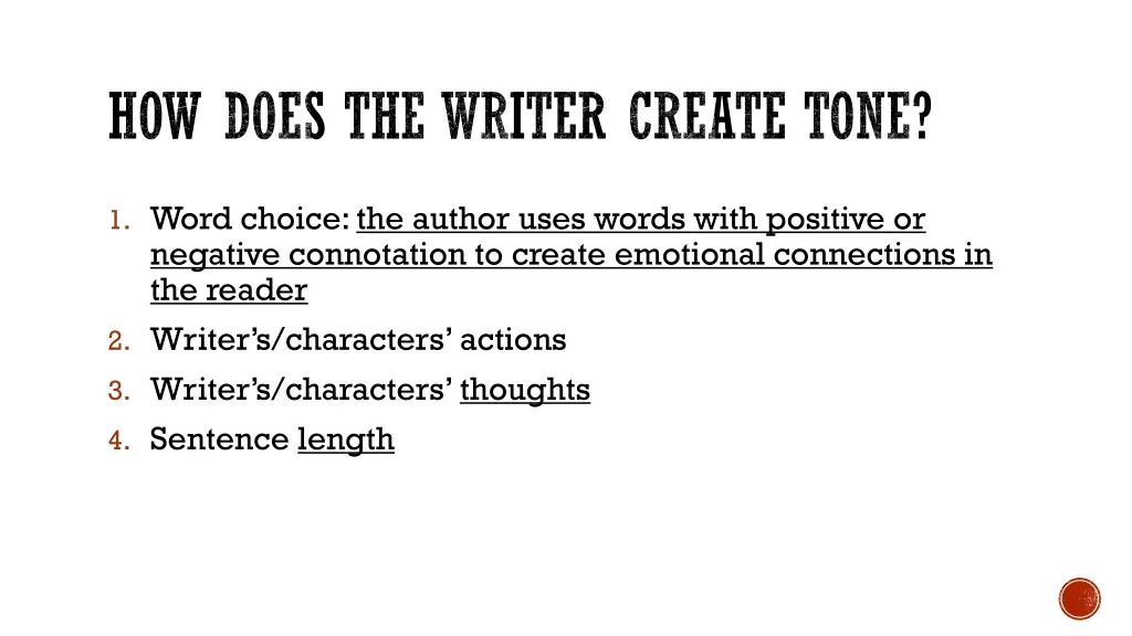 how does the writer create tone