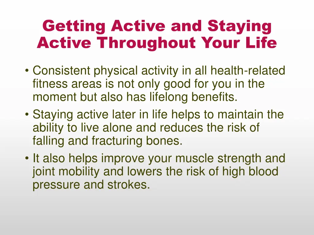 getting active and staying active throughout your