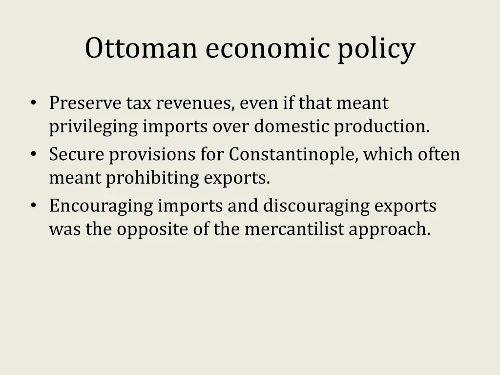 ottoman economic policy