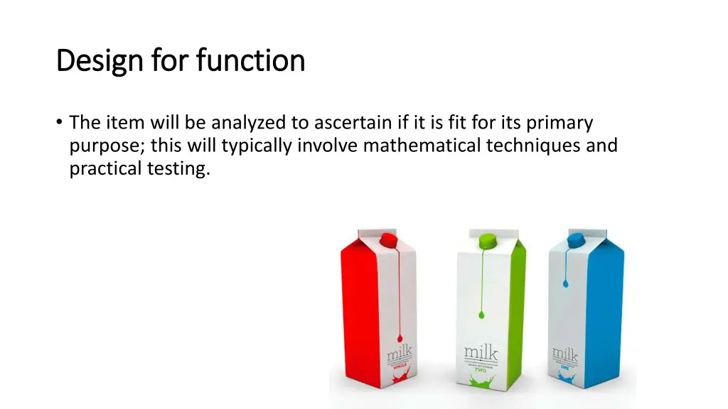 design for design for function