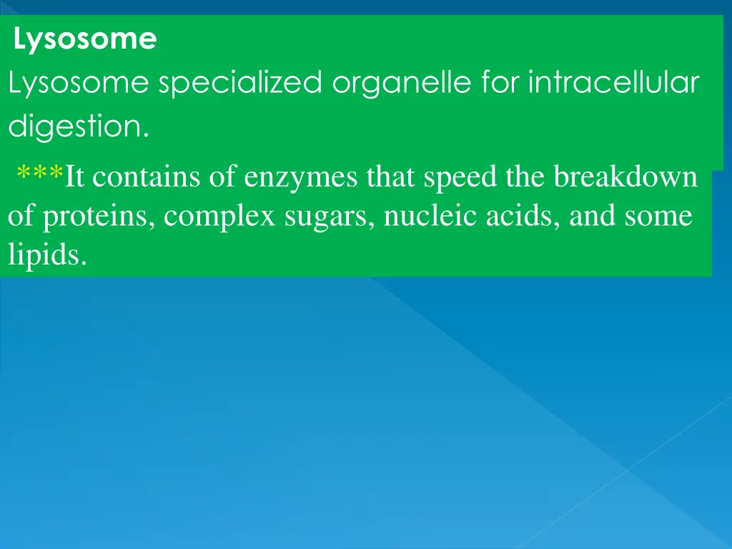 lysosome lysosome specialized organelle
