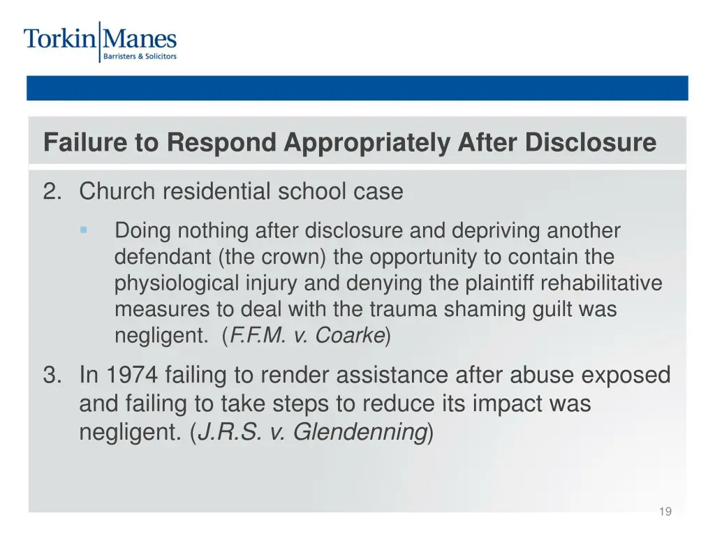 failure to respond appropriately after disclosure 1
