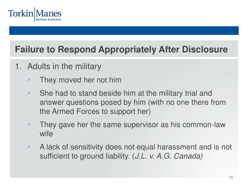failure to respond appropriately after disclosure