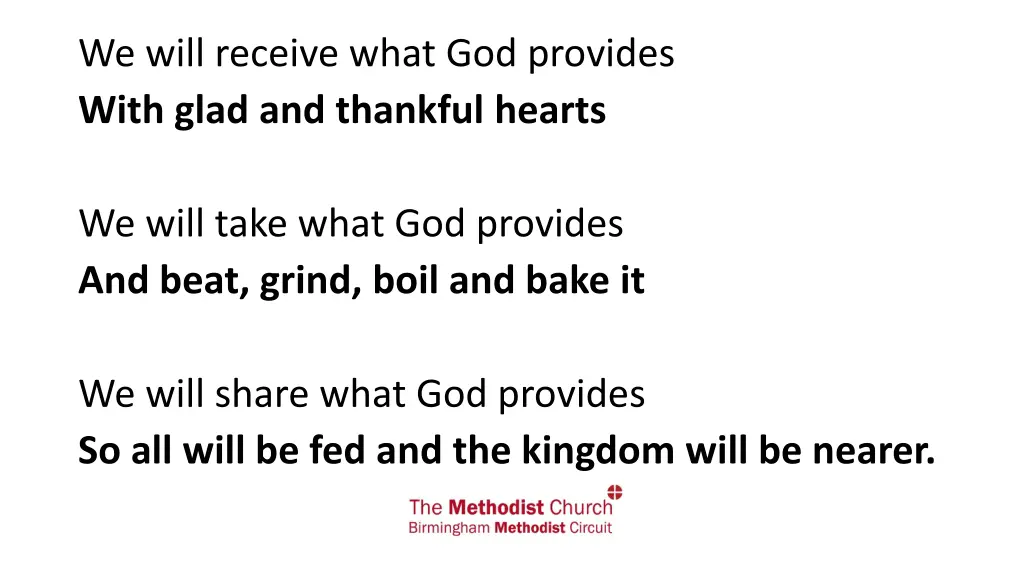 we will receive what god provides with glad