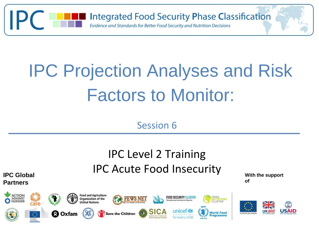 ipc projection analyses and risk factors