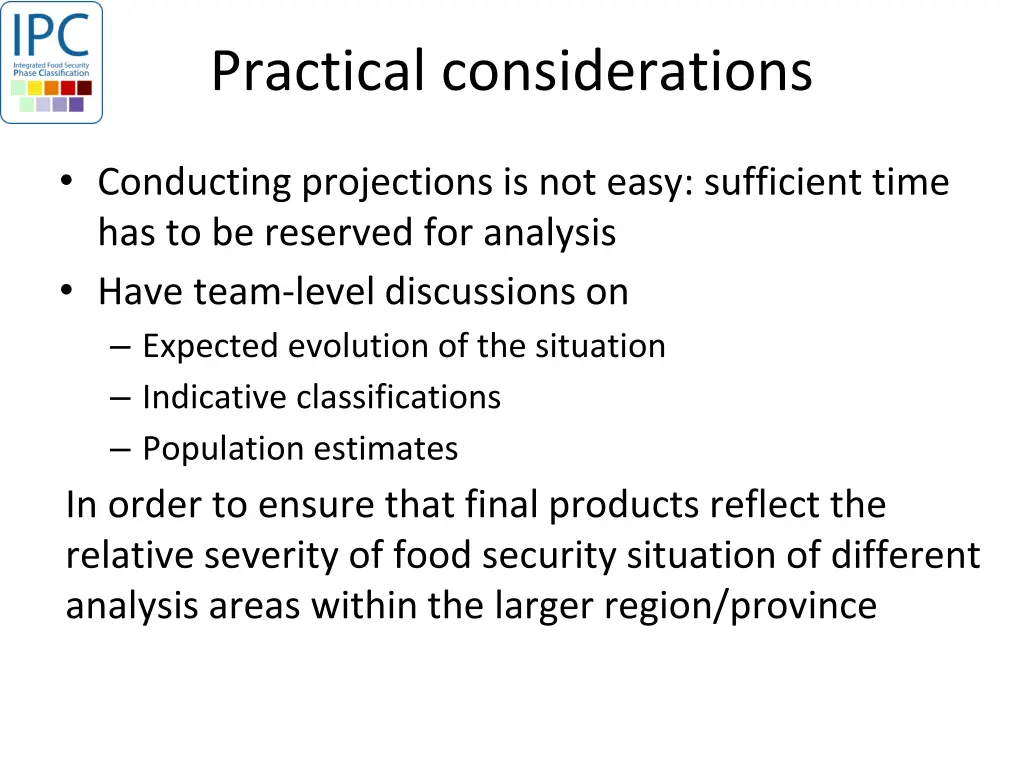 practical considerations