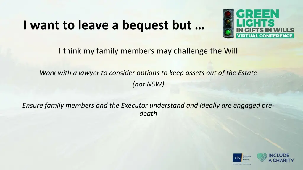 i want to leave a bequest but 1
