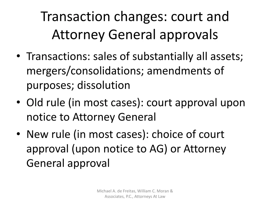 transaction changes court and attorney general
