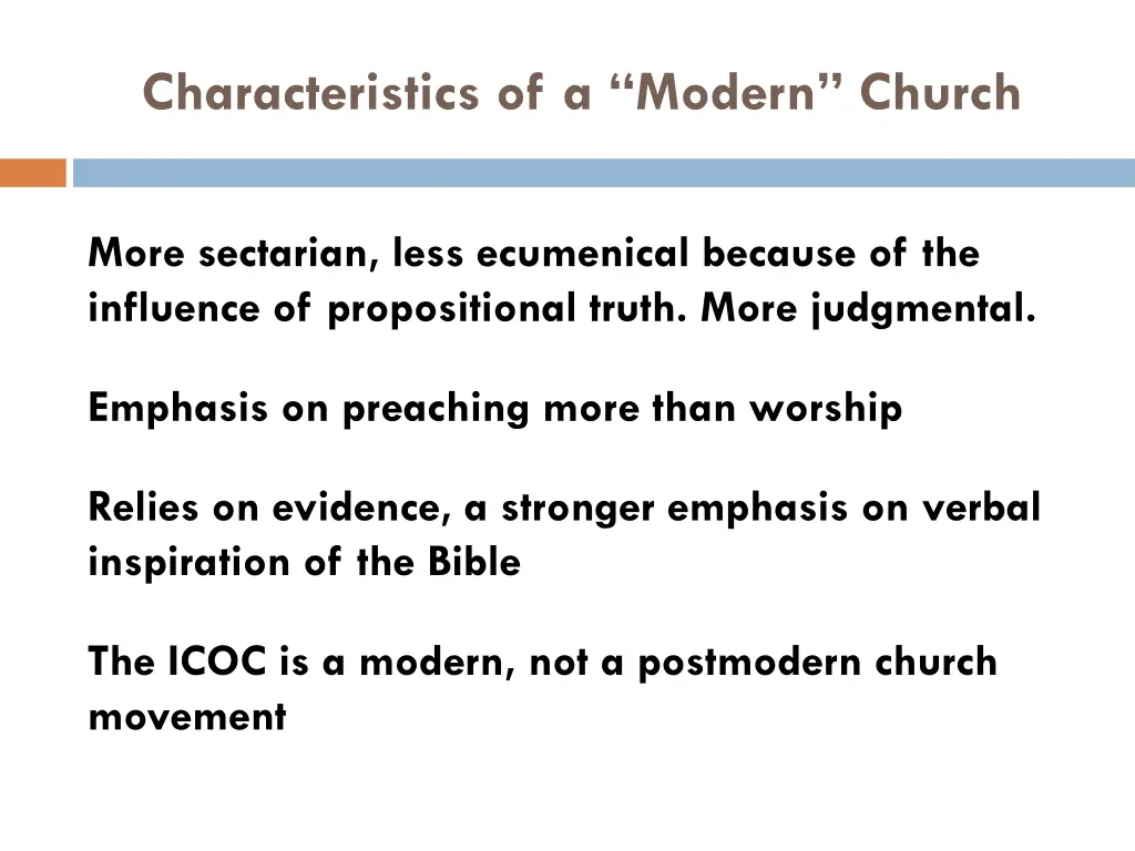 characteristics of a modern church 1
