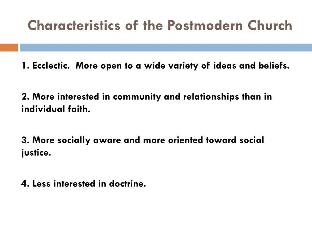characteristics of the postmodern church