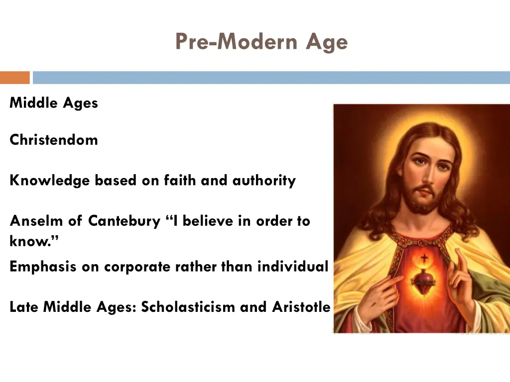 pre modern age