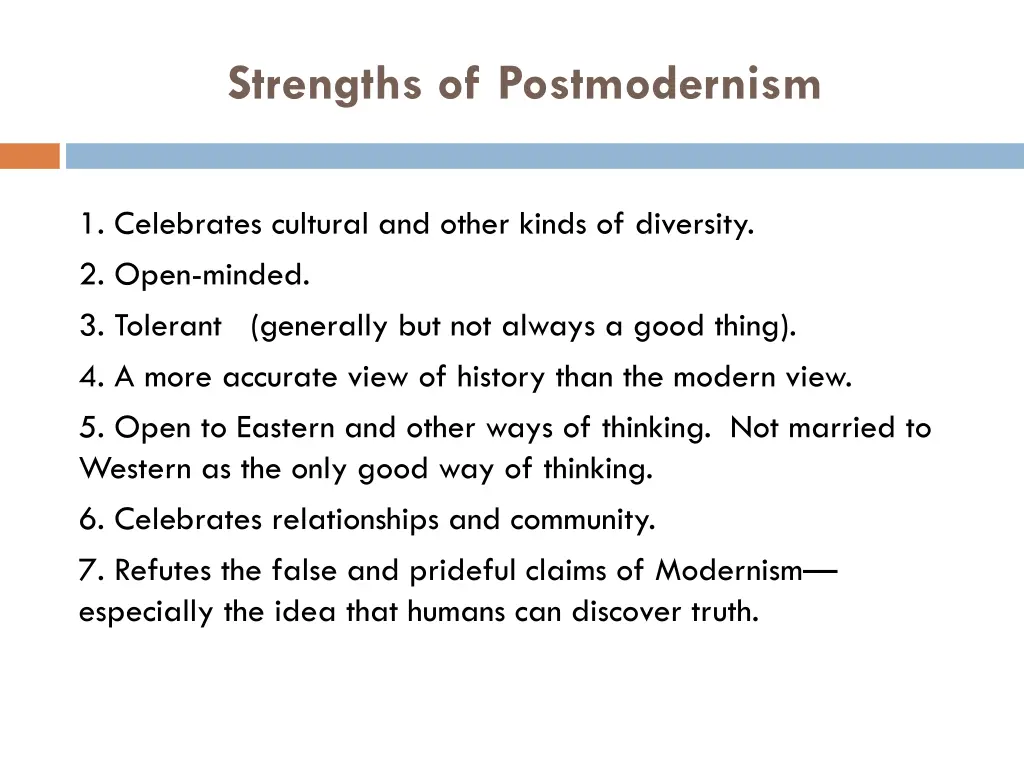 strengths of postmodernism