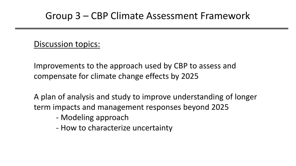 group 3 cbp climate assessment framework