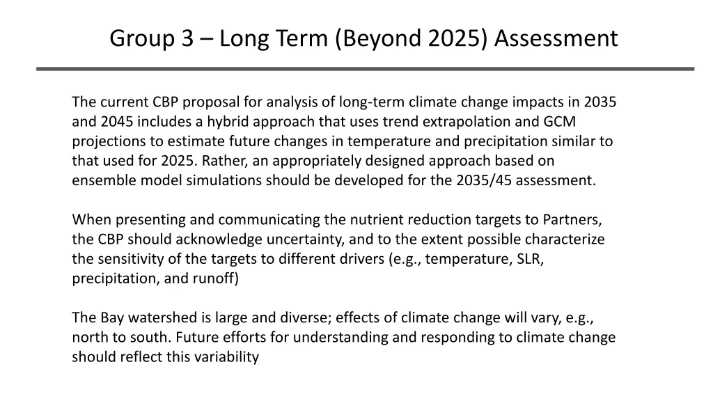 group 3 long term beyond 2025 assessment