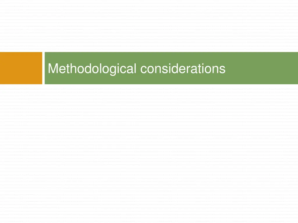 methodological considerations