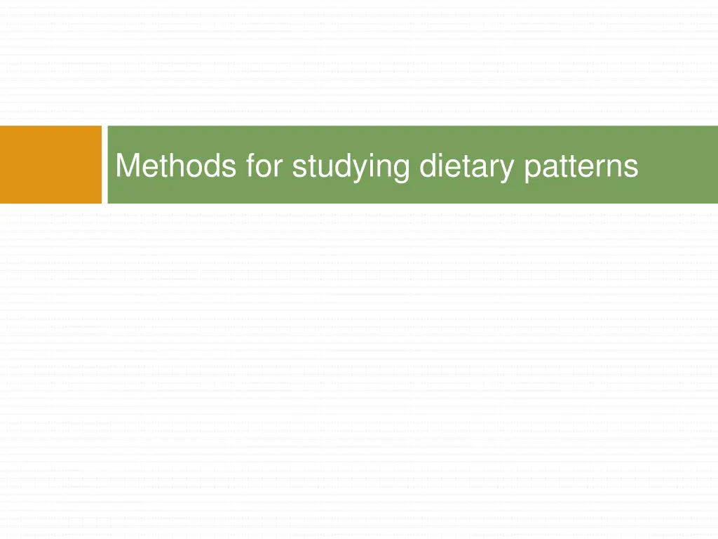 methods for studying dietary patterns