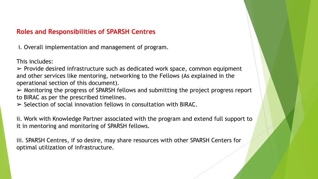 roles and responsibilities of sparsh centres