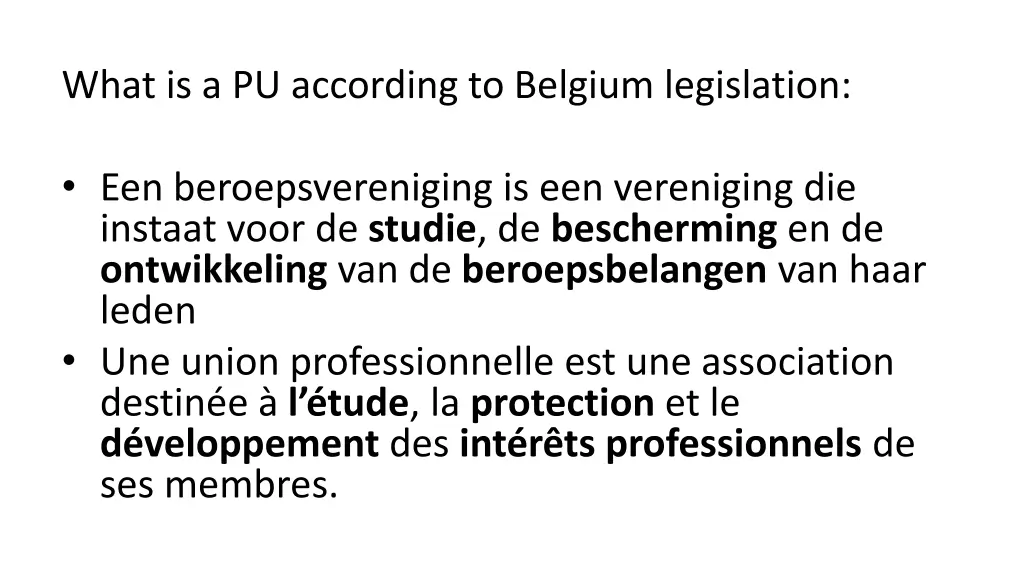 what is a pu according to belgium legislation