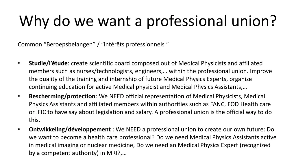 why do we want a professional union