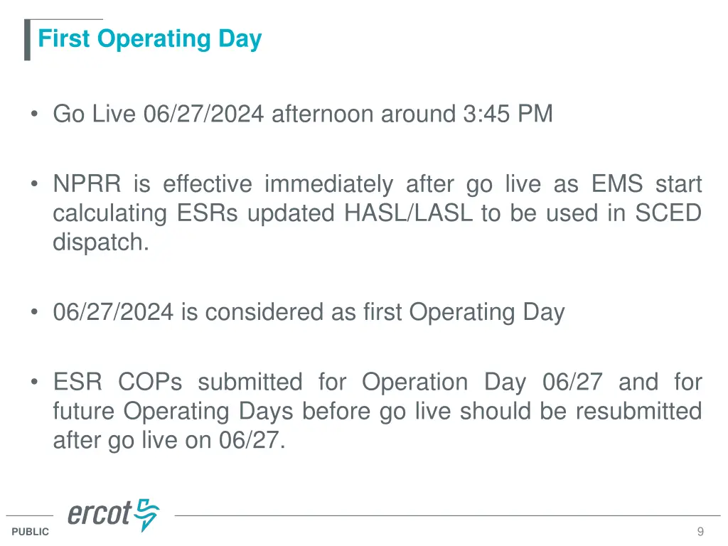 first operating day